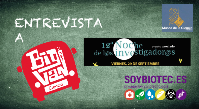 Entrevista a Big Van en la Noche de los Investigadores